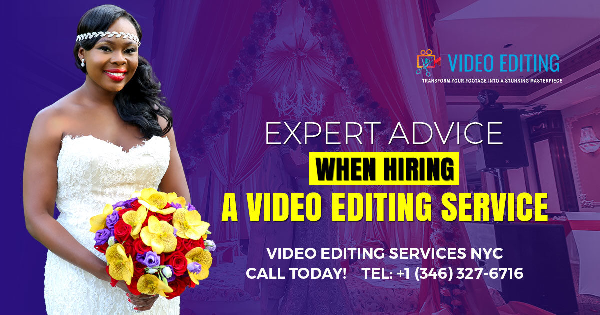 Expert advice on hiring a video editing service.