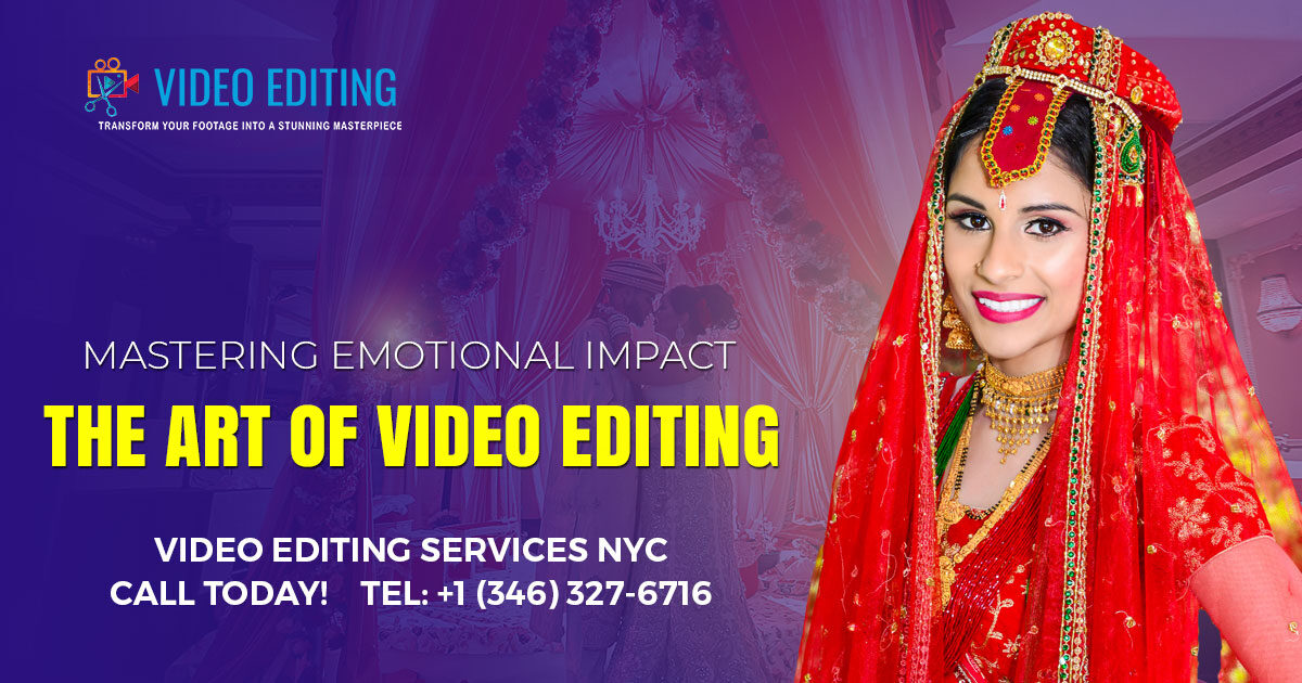 Mastering emotional impact with the art of video editing.