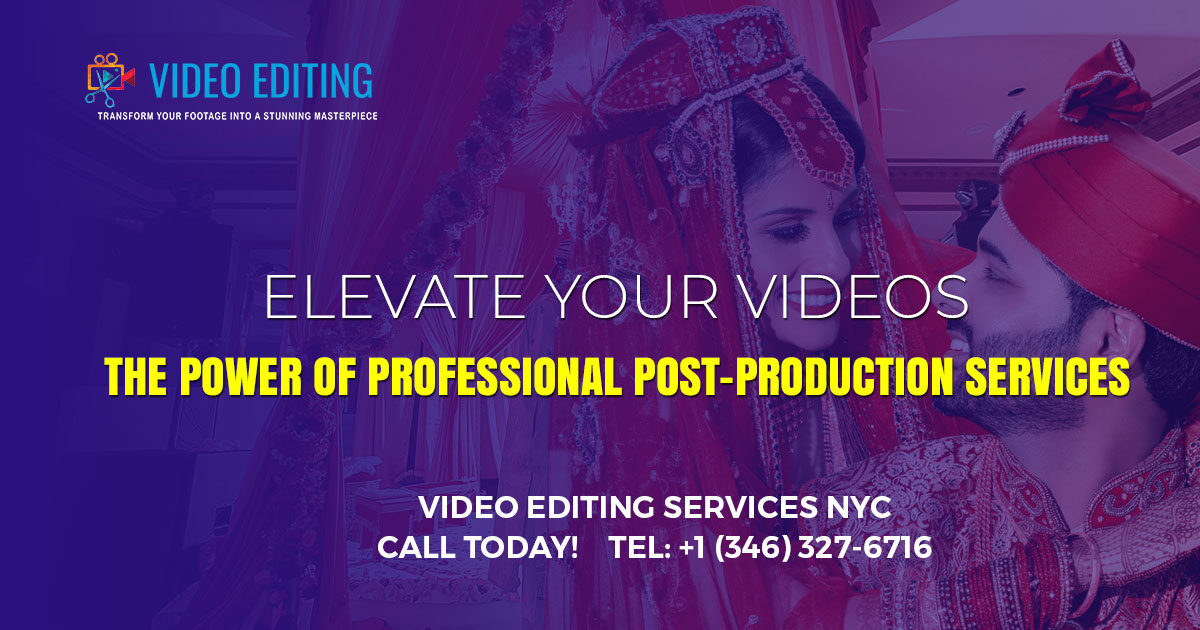 The Power of Professional Post-Production Services.