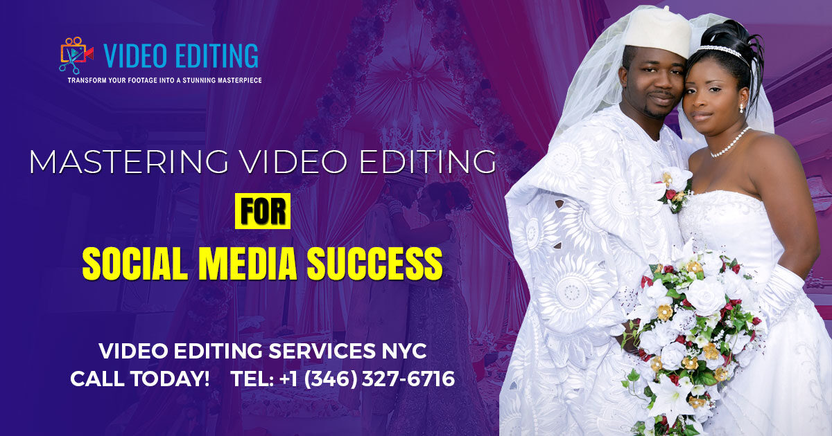 Video editing for social media success.